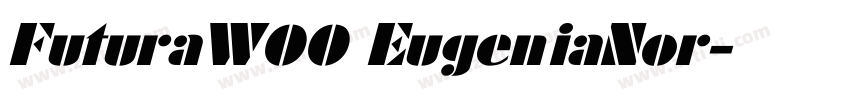 FuturaW00 EugeniaNor字体转换